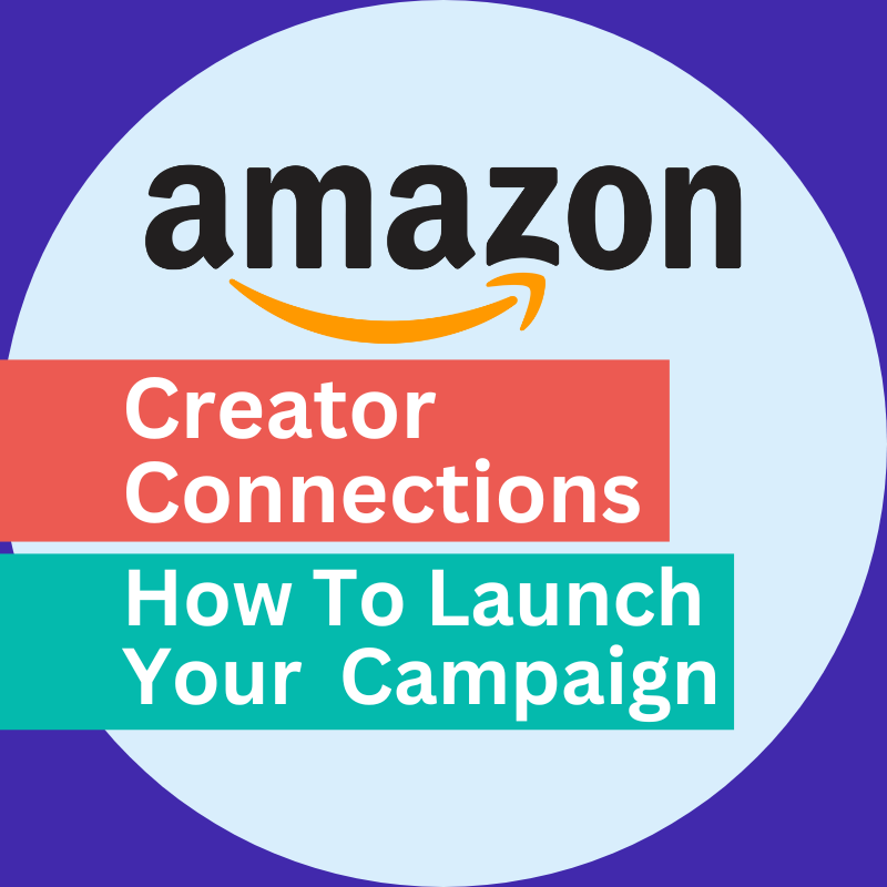 Amazon Creator Connections - Featured Image